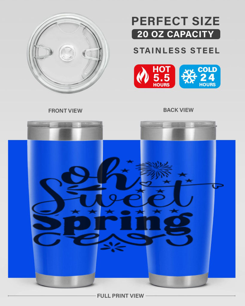 Oh Sweet Spring 371#- spring- Tumbler