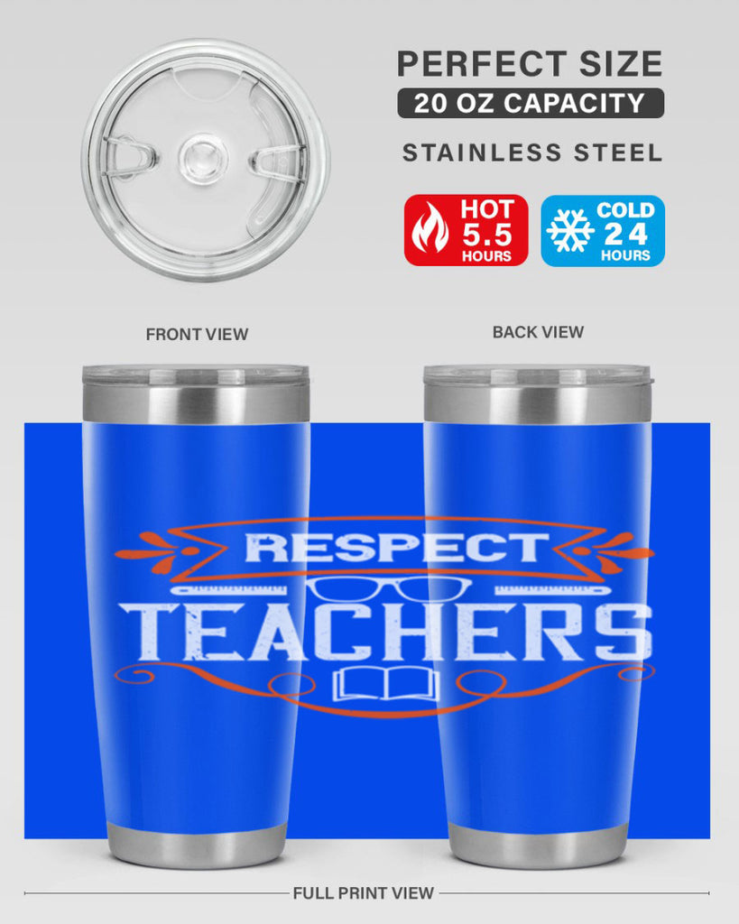 Respect Teachers Style 23#- teacher- tumbler