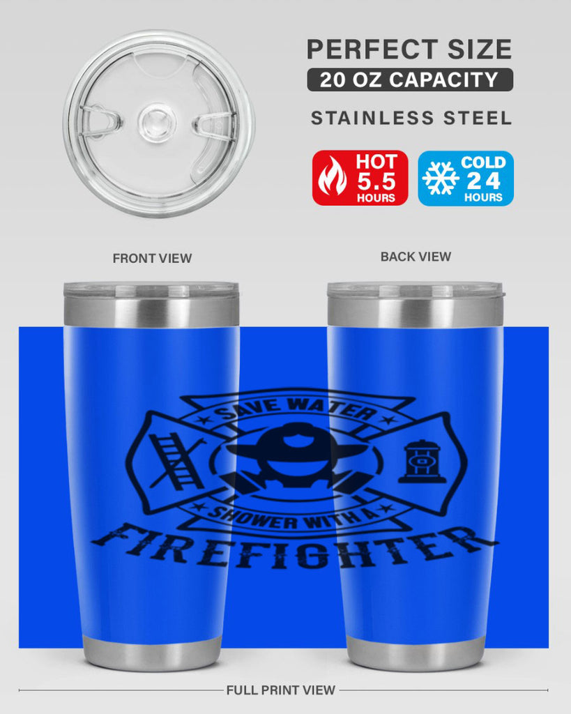 Save water Style 34#- fire fighter- tumbler