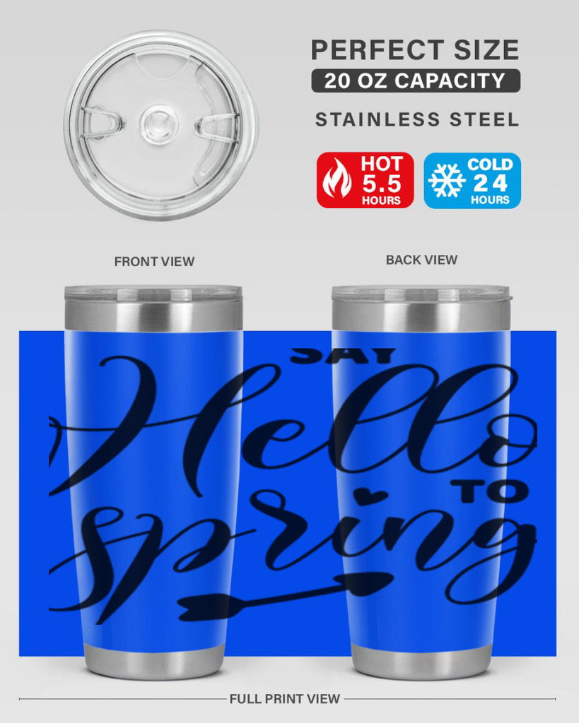 Say Hello to Spring402#- spring- Tumbler