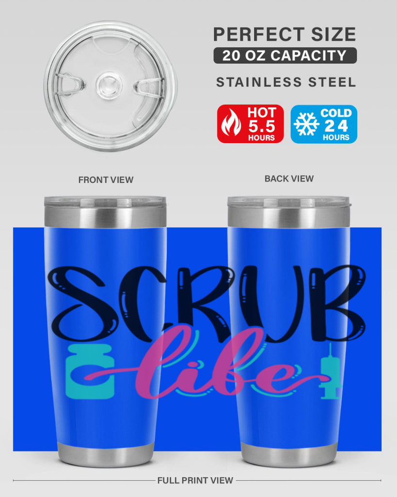 Scrub Life Style Style 46#- nurse- tumbler