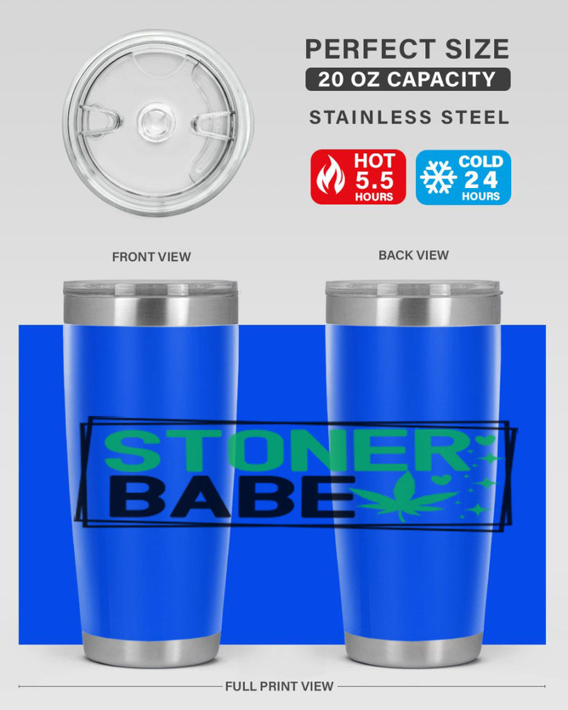 Stoner Babe 258#- marijuana- Tumbler