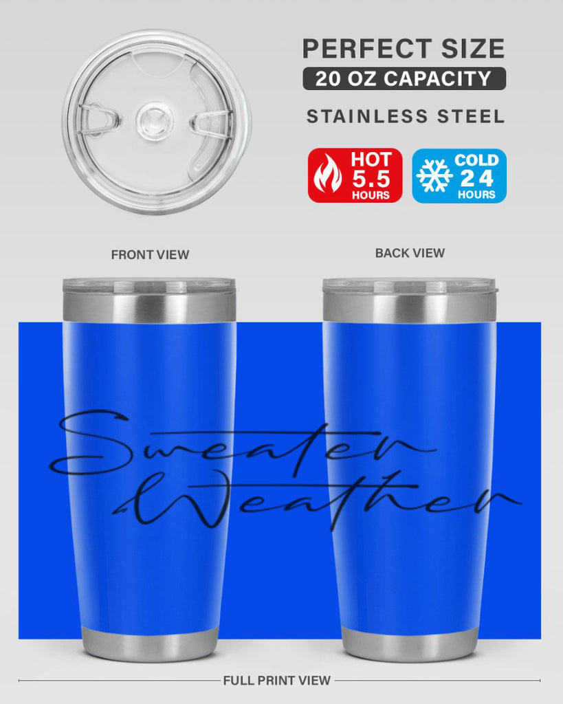 Sweater Weather 580#- fall- Tumbler