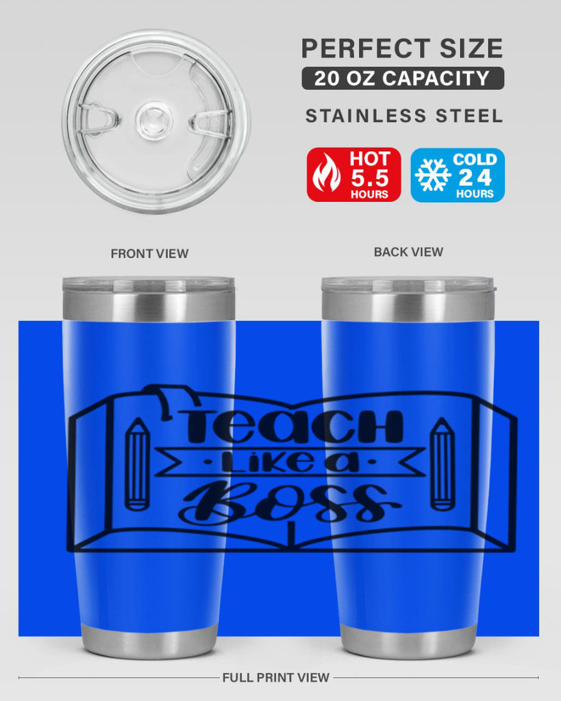 Teach Like A Boss Style 54#- teacher- tumbler