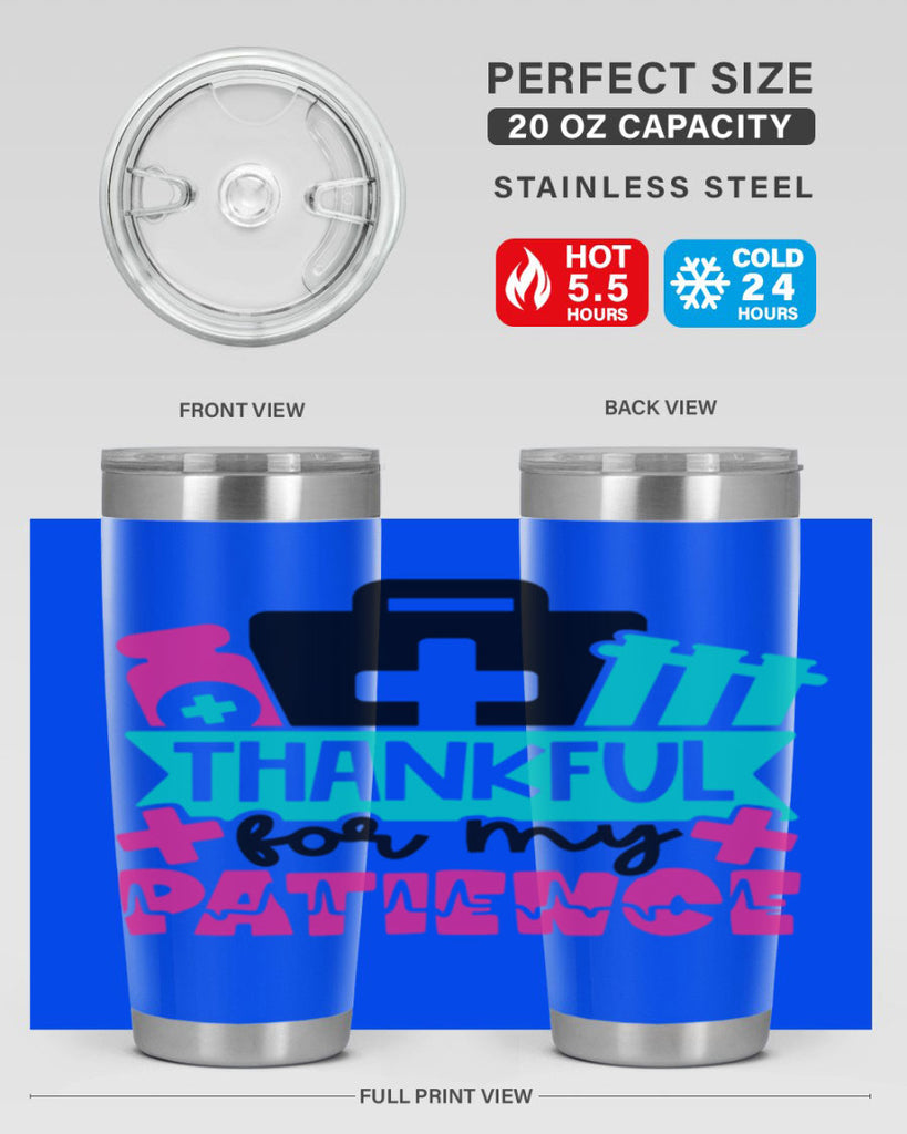 Thankful For My Patience Style Style 22#- nurse- tumbler