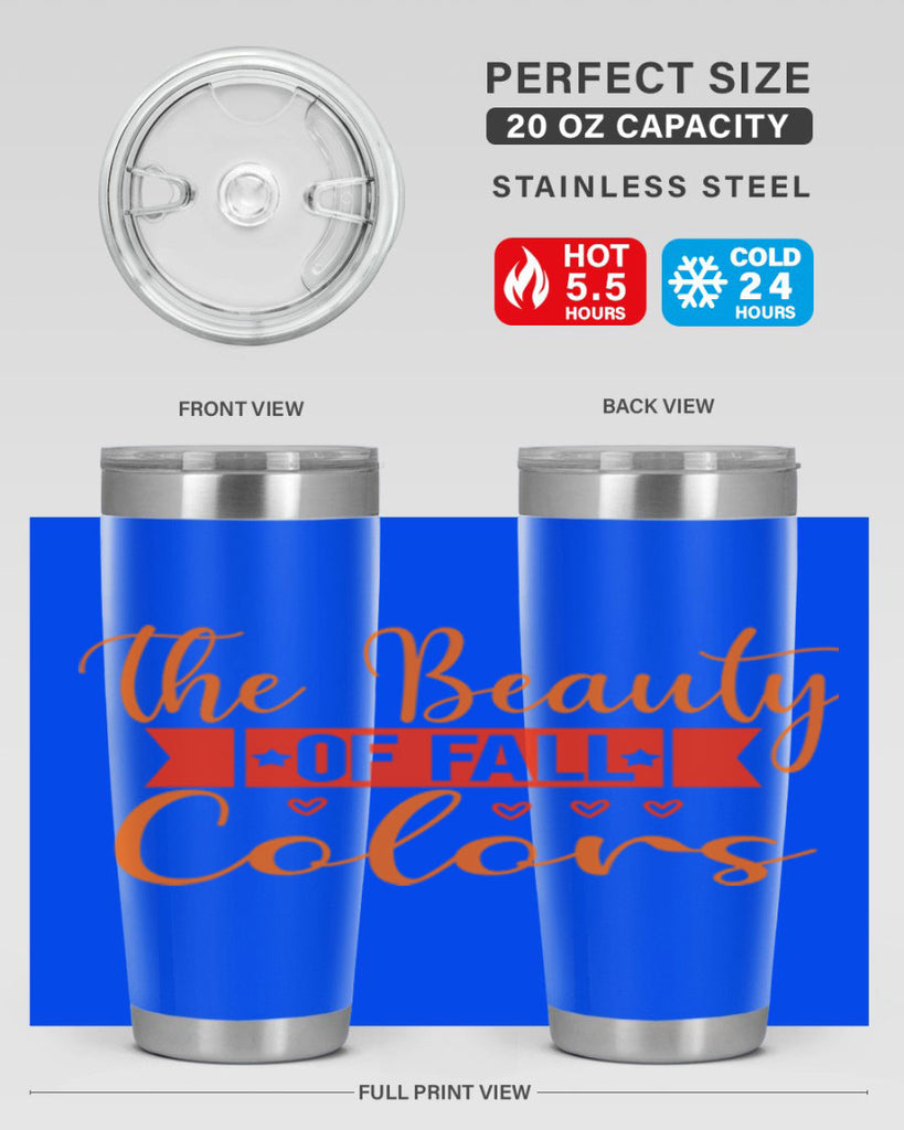 The Beauty Of Fall Colors Design 611#- fall- Tumbler