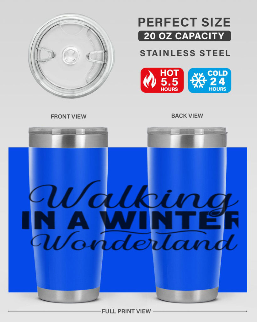 Walking in a Winter Wonderland 434#- winter- Tumbler
