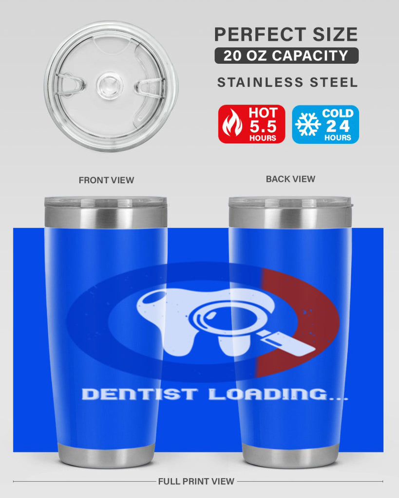 dentist loading Style 45#- dentist- tumbler