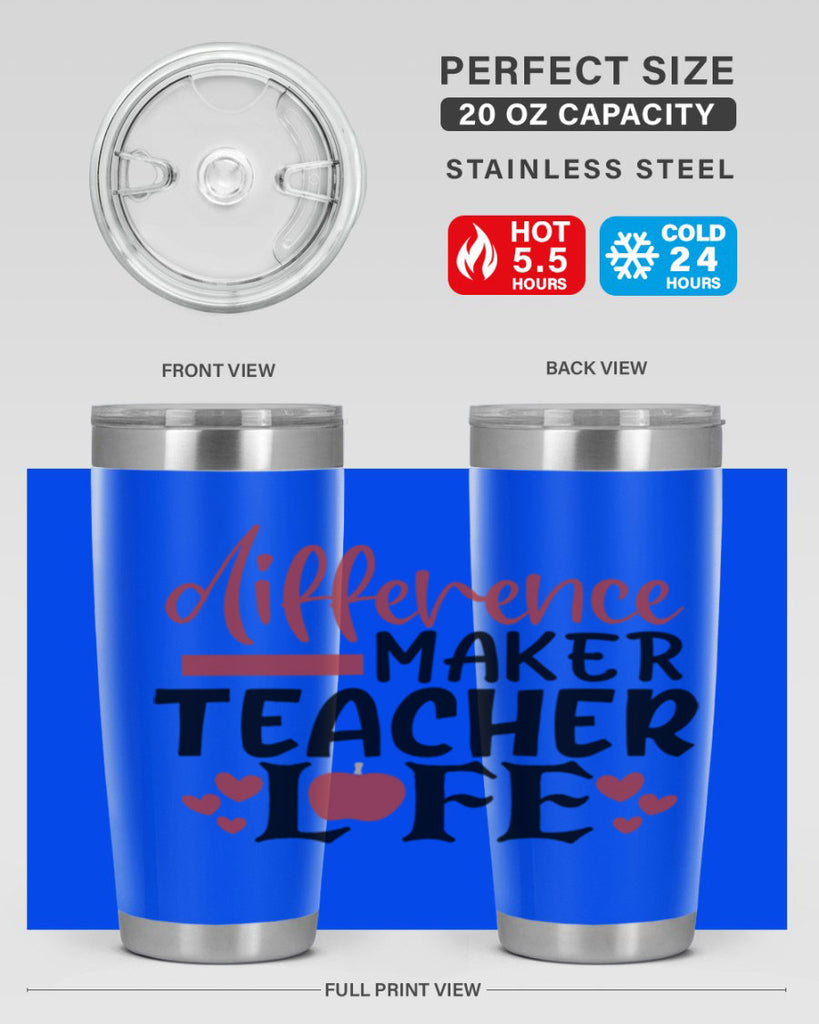 difference maker teacher life Style 118#- teacher- tumbler