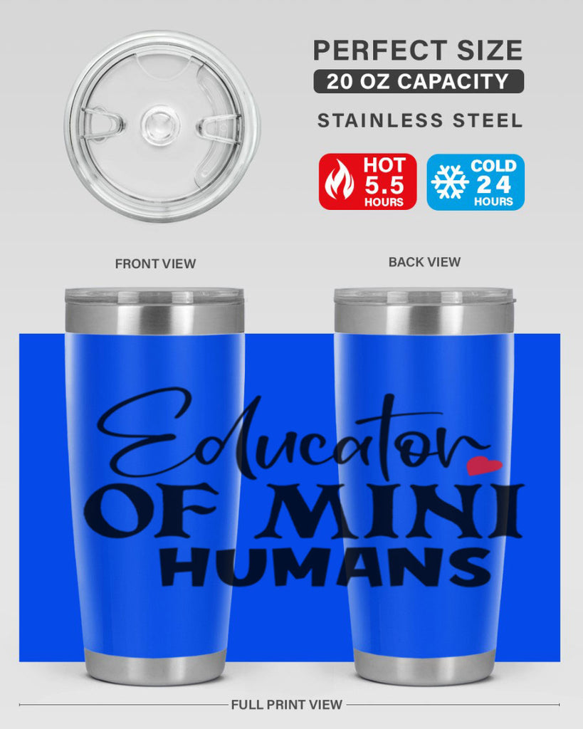 educator of mini humans Style 180#- teacher- tumbler