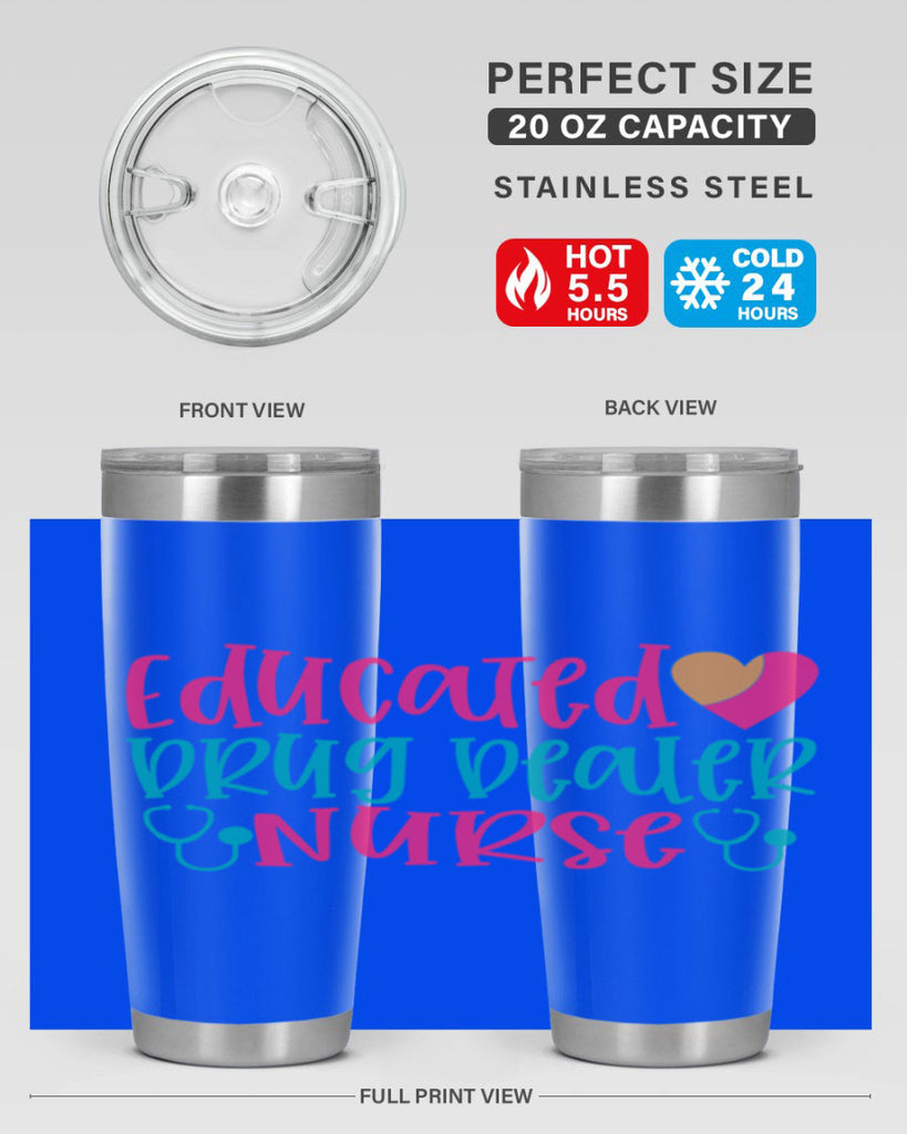 educted drug bealer nurse Style Style 194#- nurse- tumbler