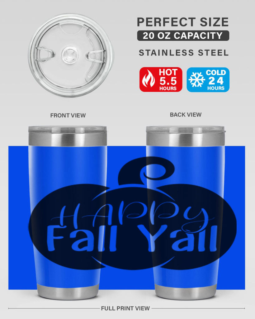 happy fall yall 235#- fall- Tumbler