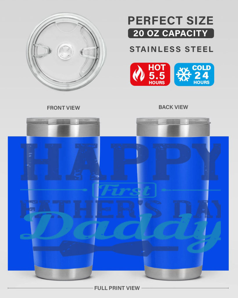 happy first fathers day daddy 210#- fathers day- Tumbler