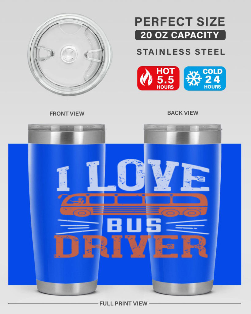 i love bus driver Style 30#- bus driver- tumbler