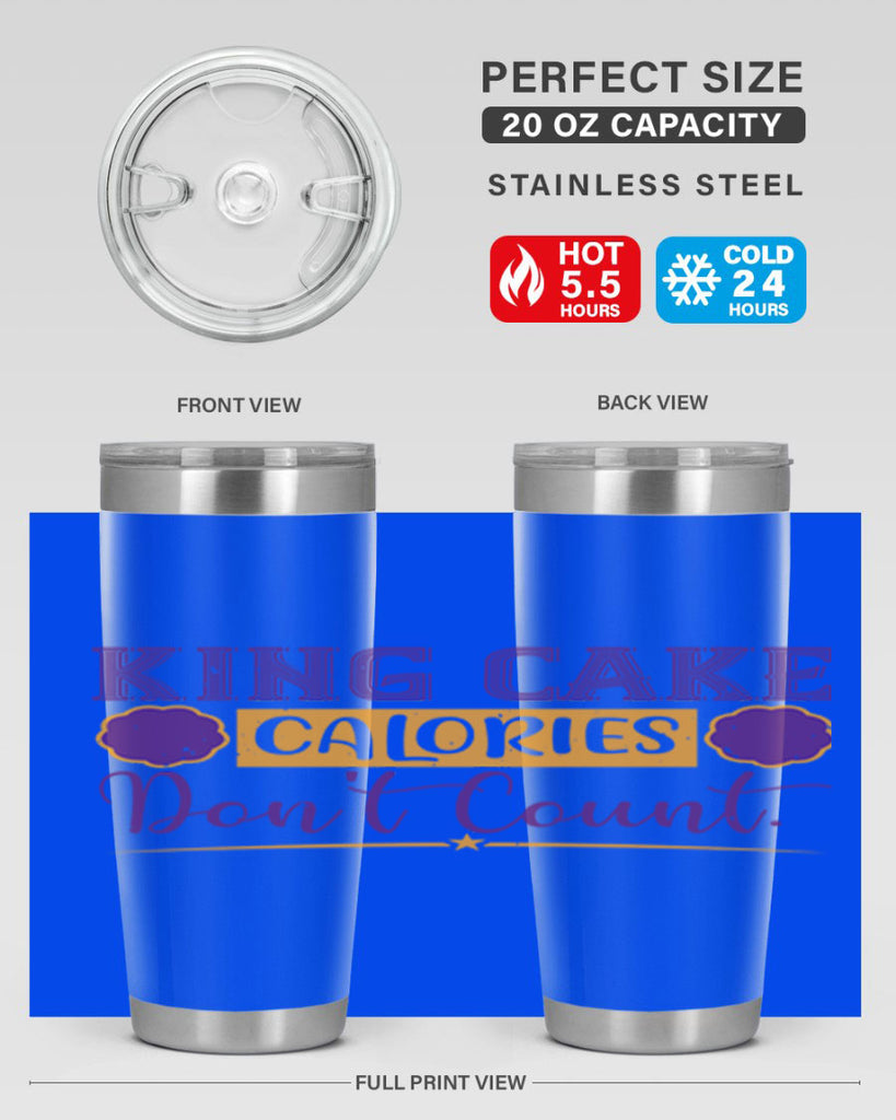 king cake calories dont count 54#- mardi gras- Tumbler