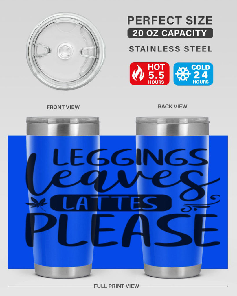 leggings leaves lattes please 396#- fall- Tumbler