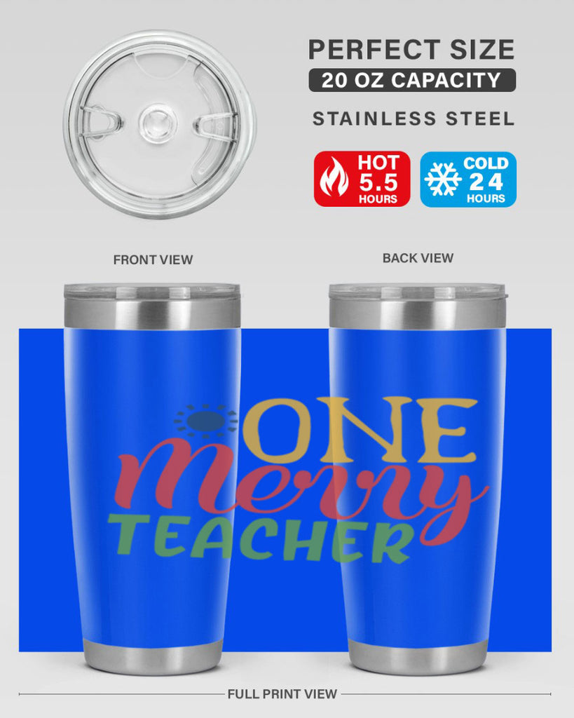 one merry teacher Style 162#- teacher- tumbler