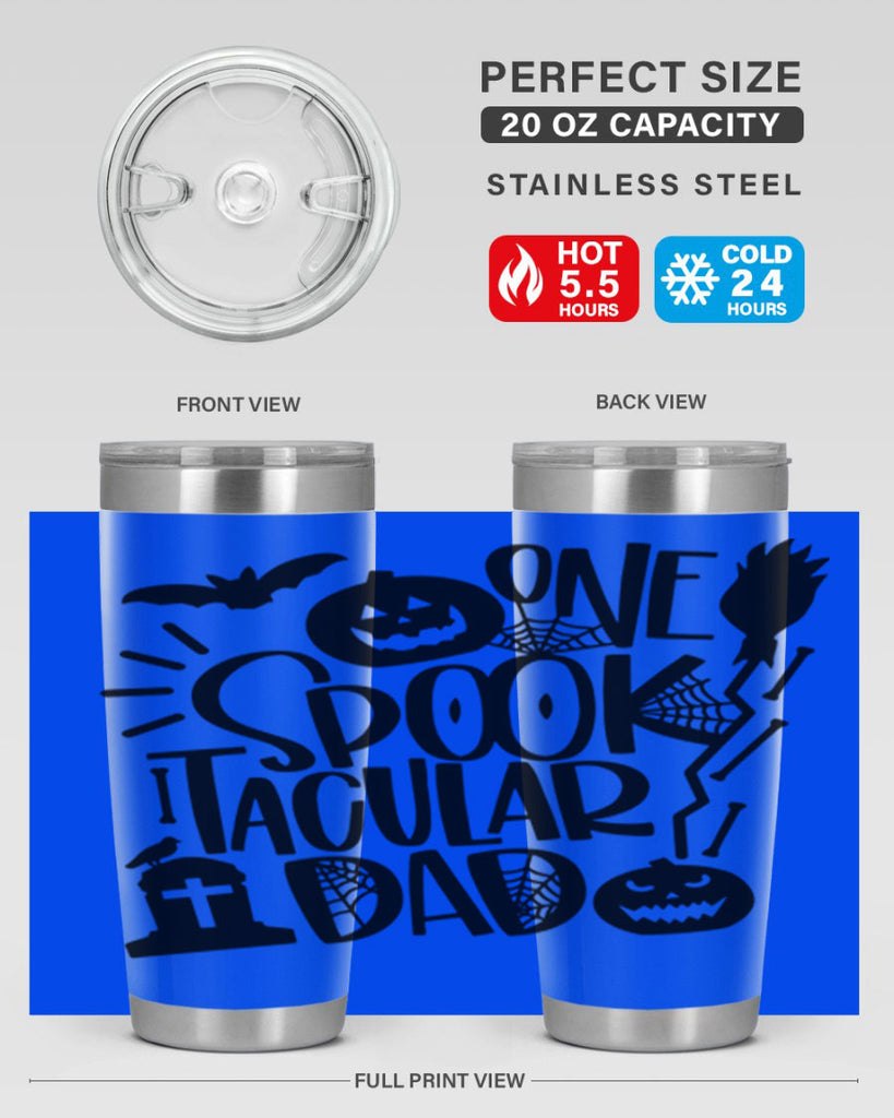 one spooktacular dad 37#- halloween- Tumbler