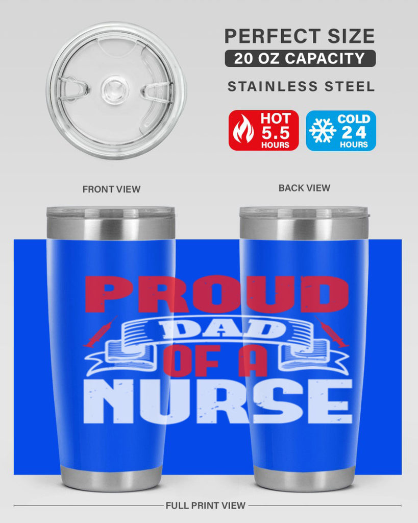 proud dad of a nurse Style 257#- nurse- tumbler