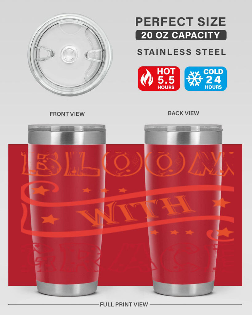 Bloom with grace  89#- spring- Tumbler