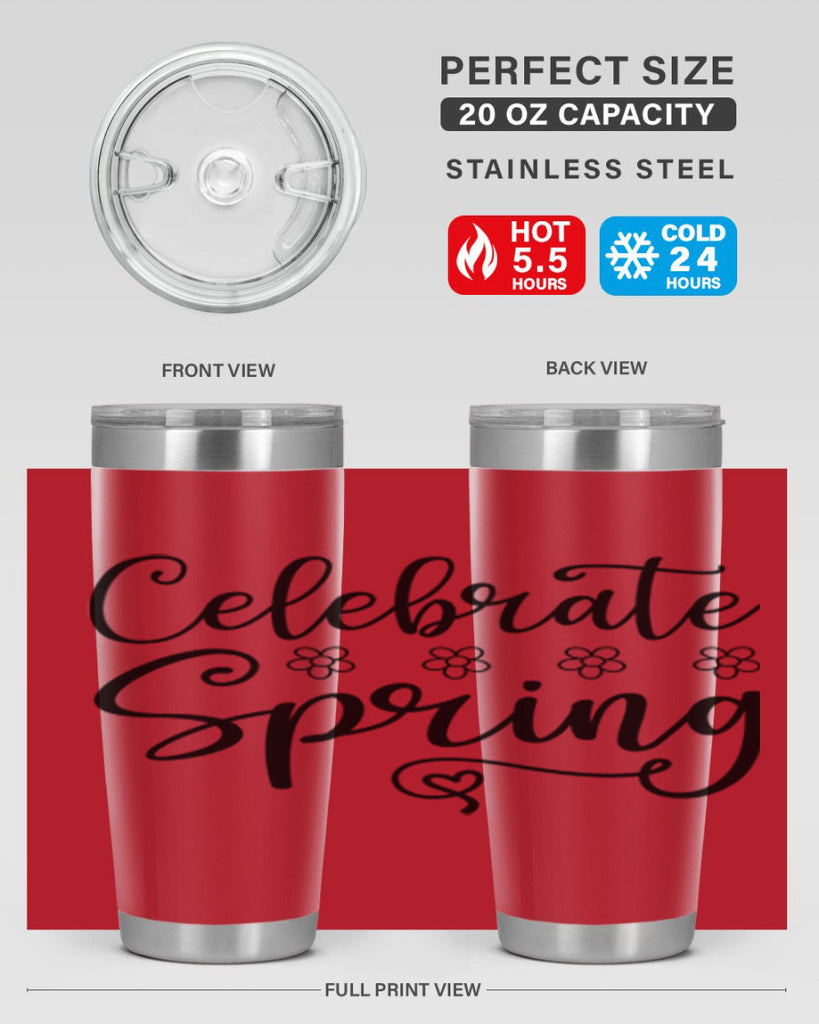 Celebrate spring  105#- spring- Tumbler