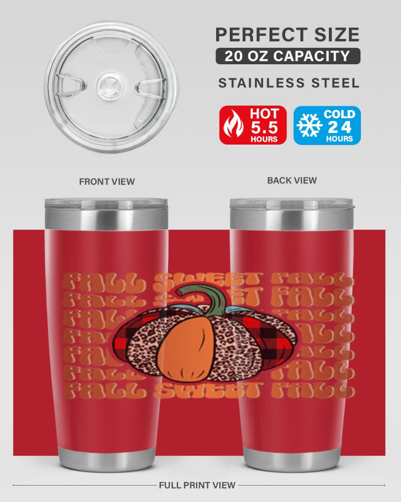 Fall sweet Fall 132#- fall- Tumbler