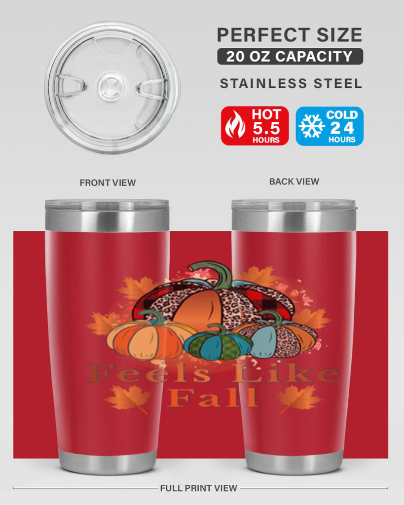 Feels Like Fall 183#- fall- Tumbler