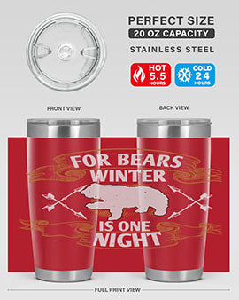 For bears, winter is one night 53#- Bears- Tumbler