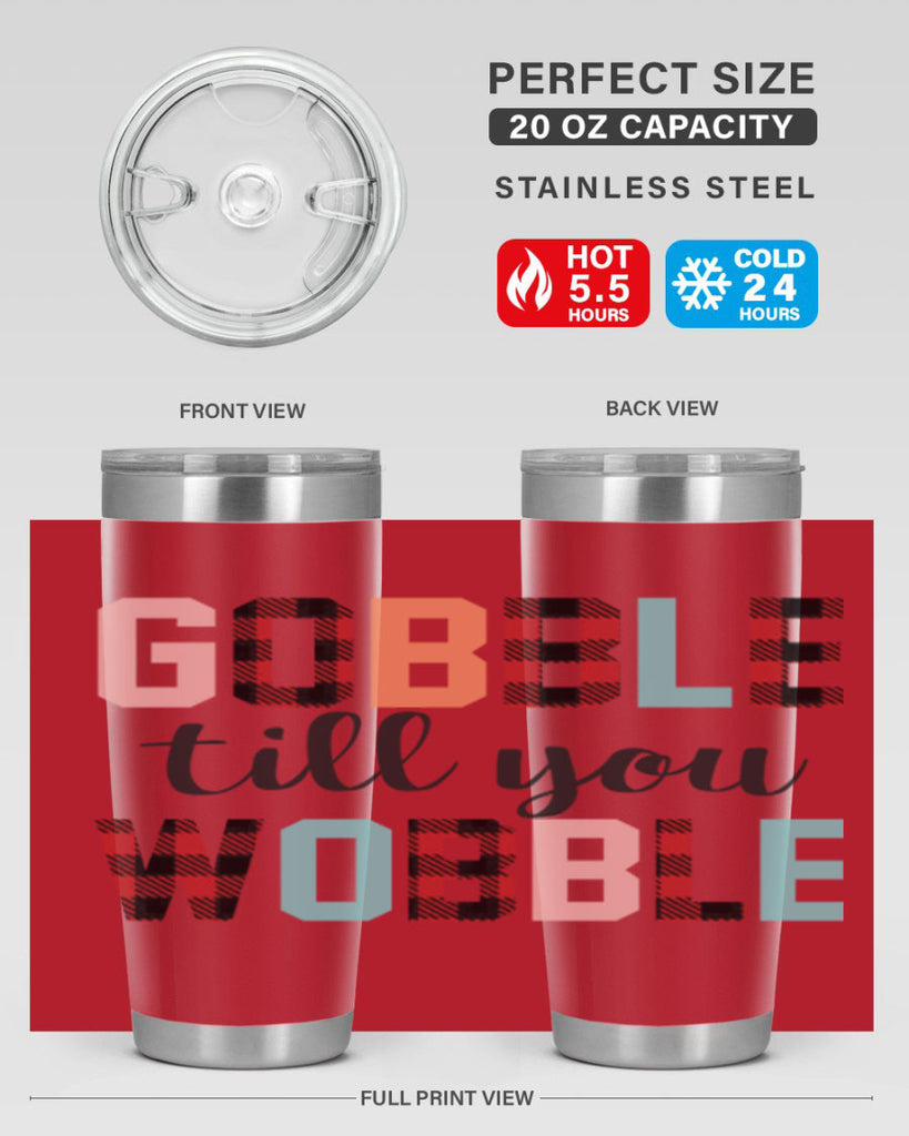 Gobble Till You Wobble 203#- fall- Tumbler