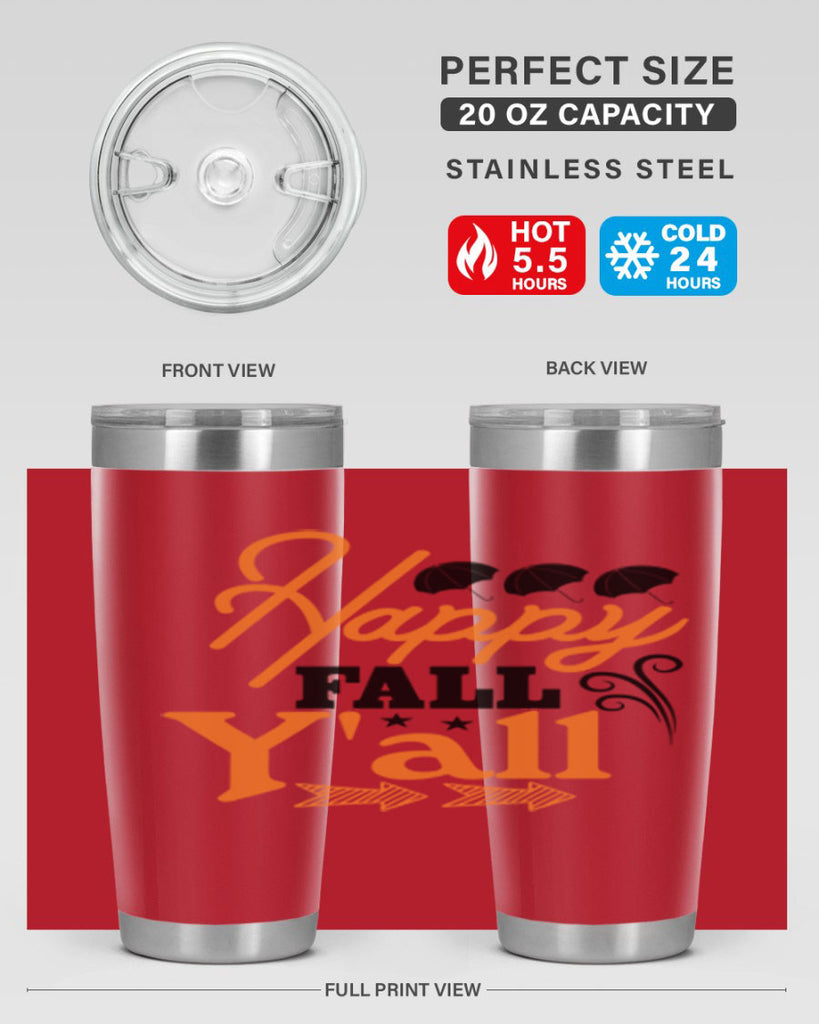Happy Fall Yall 234#- fall- Tumbler