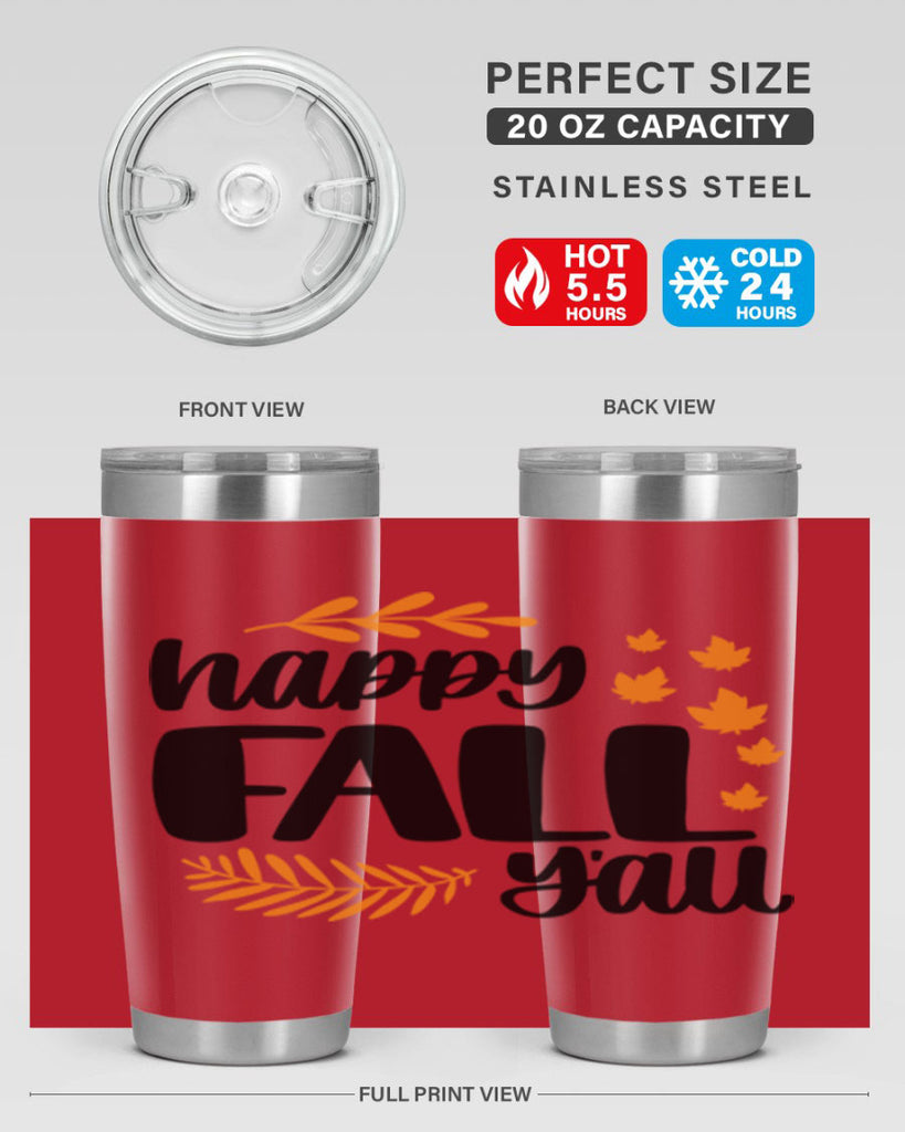 Happy Fall Yall 490#- fall- Tumbler