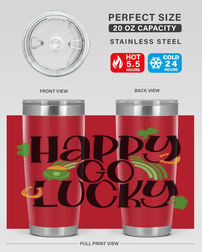Happy Go Lucky Style 96#- St Patricks Day- Tumbler