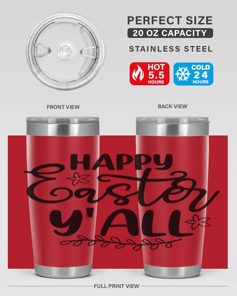 Happy easter yall  177#- spring- Tumbler