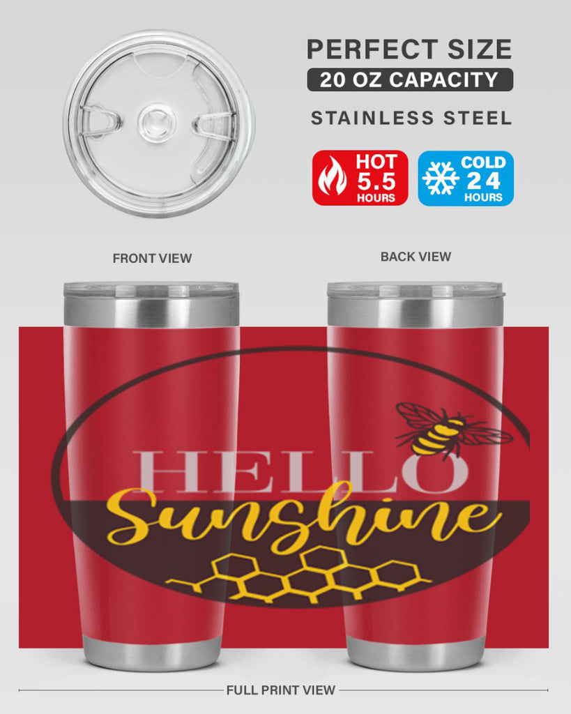 Hello Sunshine and bee216#- spring- Tumbler