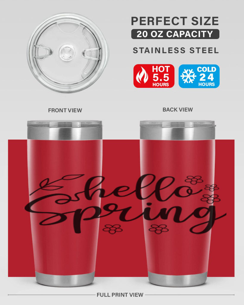 Hello spring  225#- spring- Tumbler
