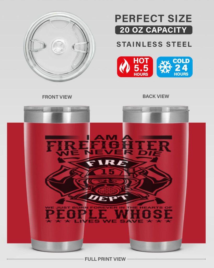 I am a Style 62#- fire fighter- tumbler