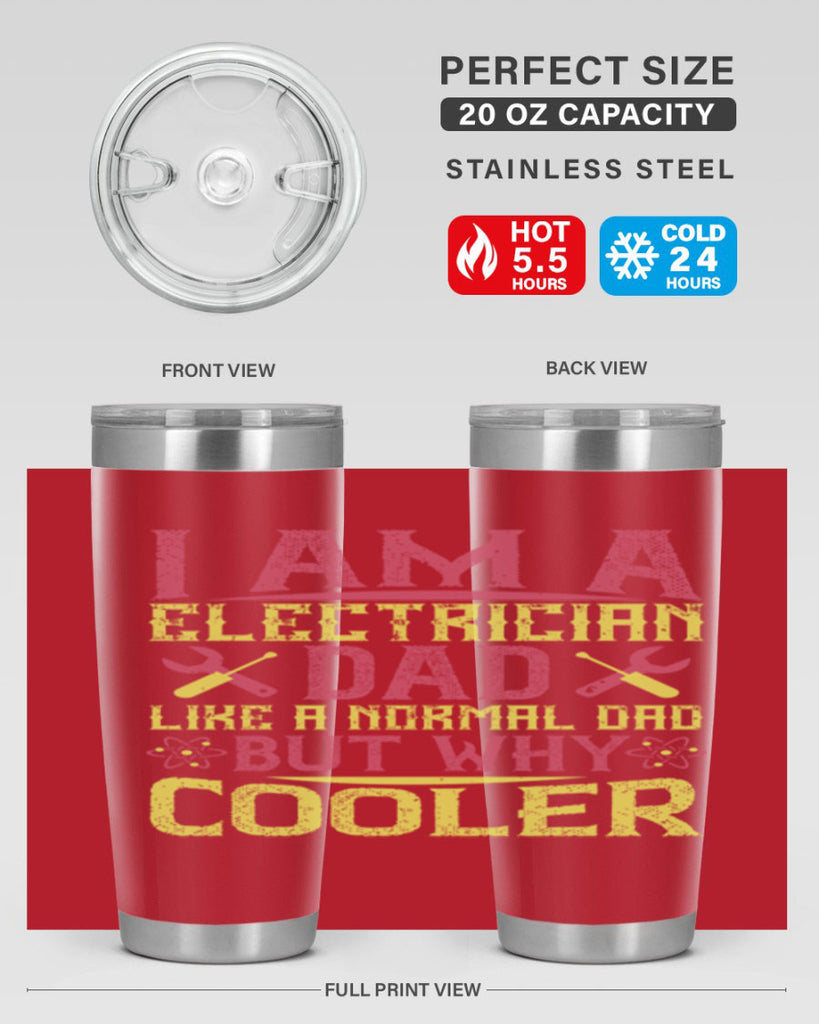 I am a electrician dad like a normal dad but why cooler Style 38#- electrician- tumbler