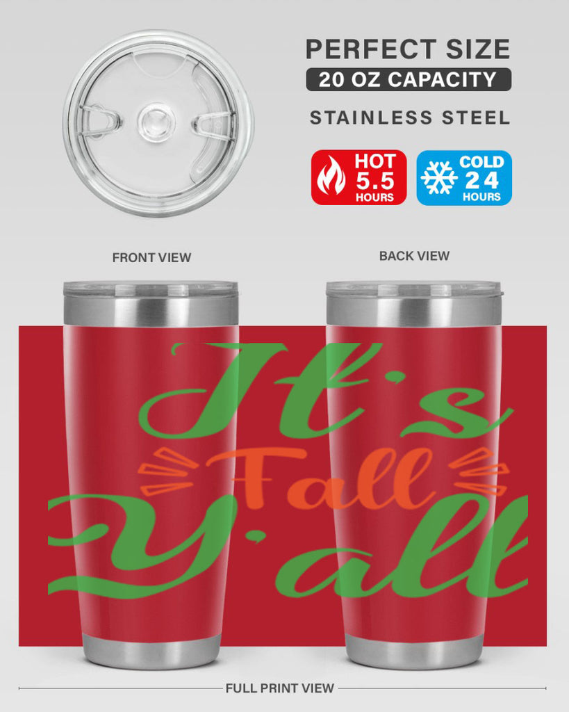 It s Fall Y All 367#- fall- Tumbler