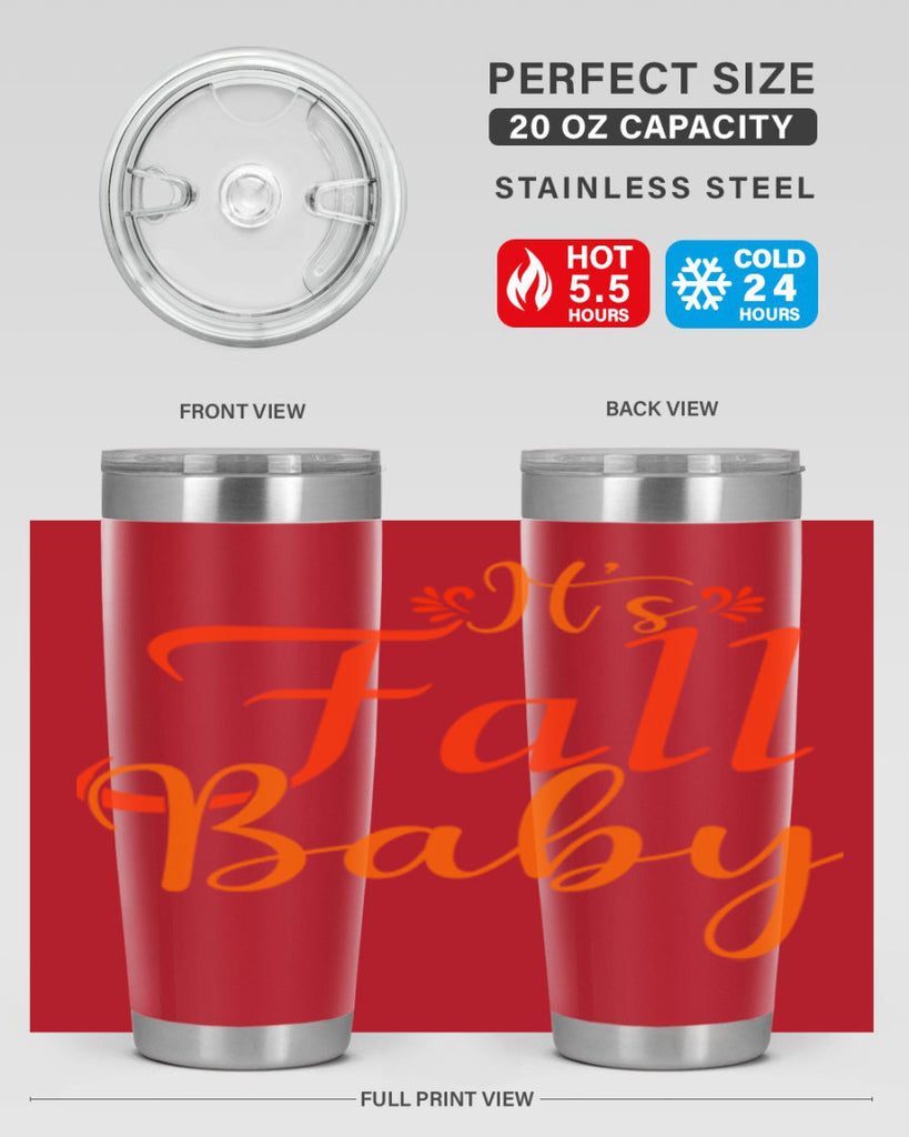 Its Fall Baby Design 374#- fall- Tumbler
