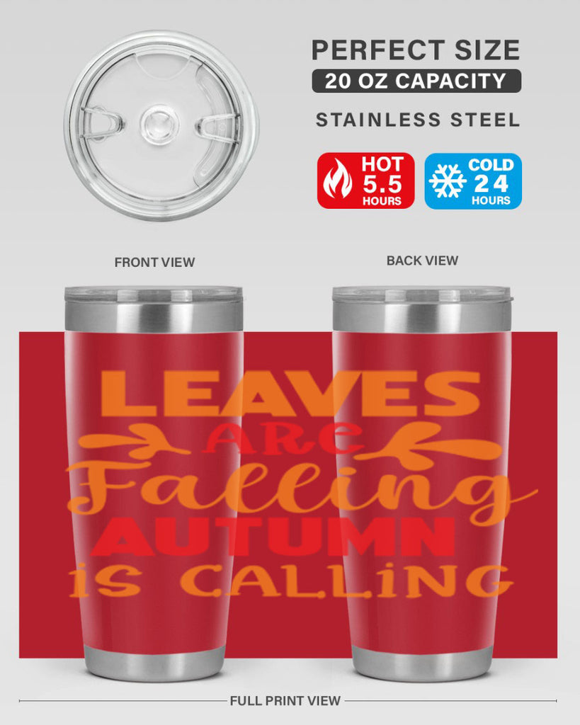 LeavesAreFallingAutumnis 394#- fall- Tumbler