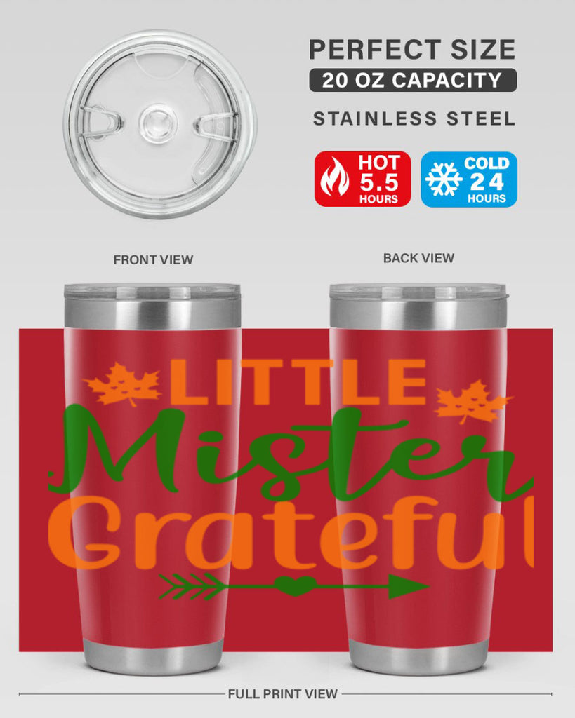 Little Mister Grateful 406#- fall- Tumbler