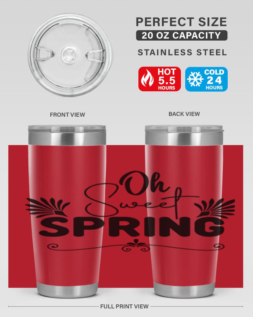 Oh Sweet Spring 376#- spring- Tumbler