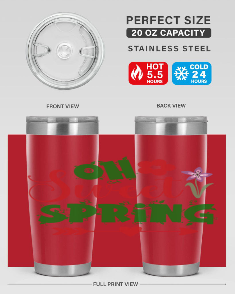 Oh Sweet Spring 385#- spring- Tumbler
