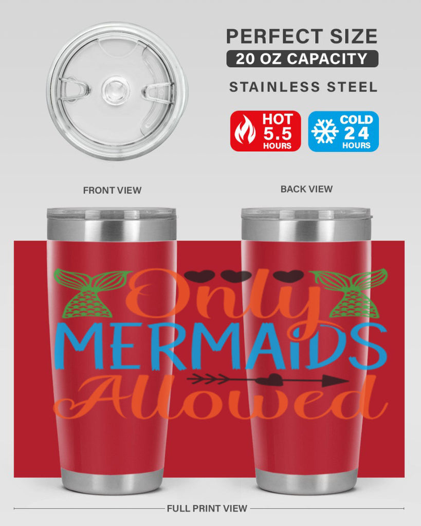 Only Mermaids Allowed 531#- mermaid- Tumbler