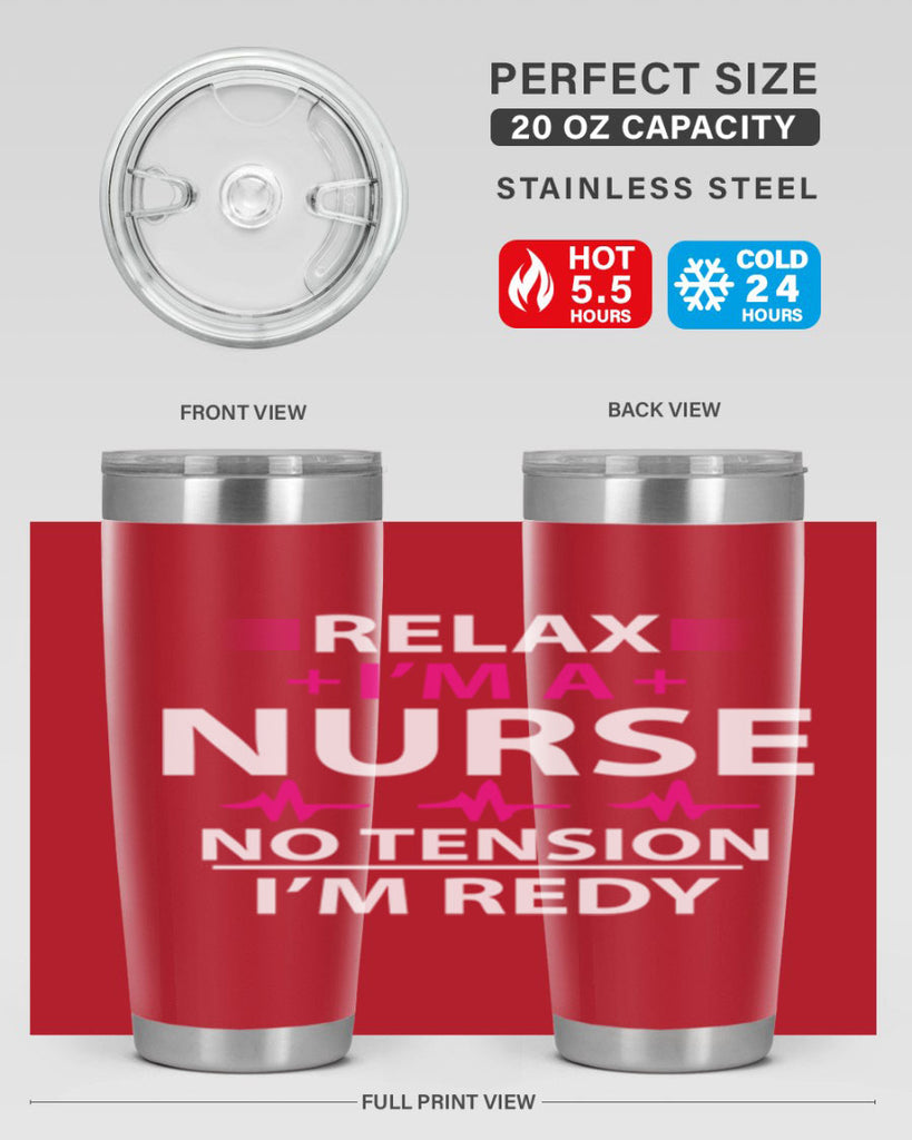 Relax i am nurse no tension Style 334#- nurse- tumbler