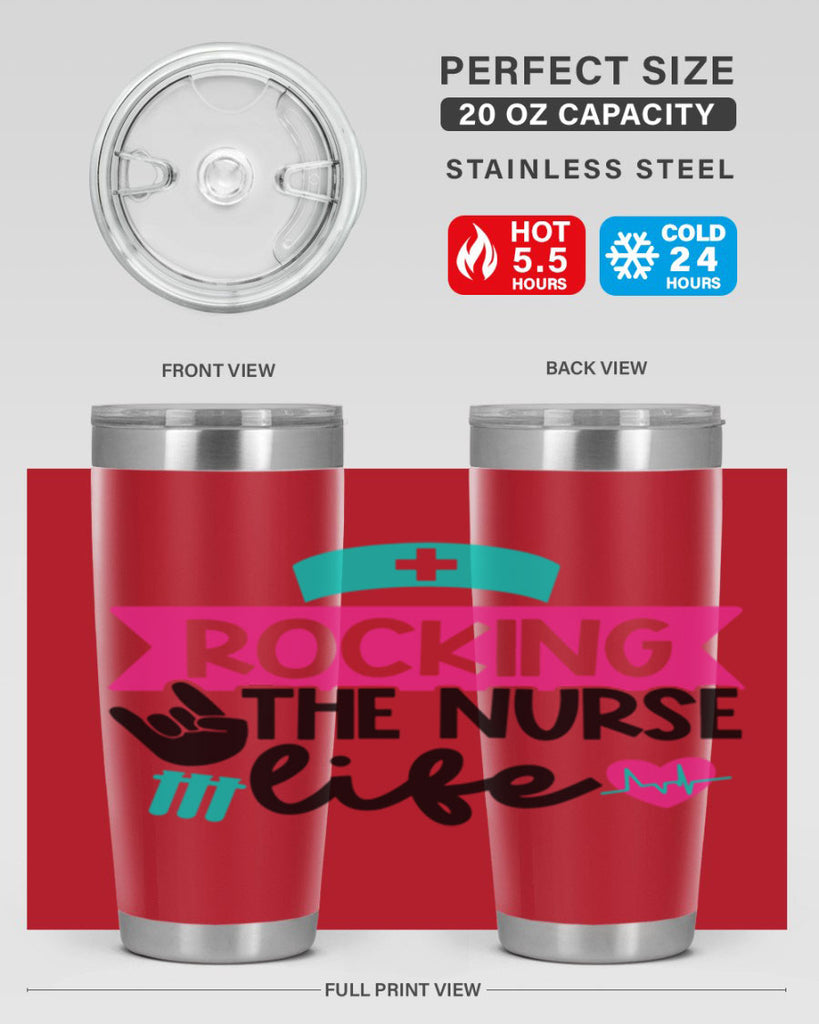 Rocking The Nurse Life Style Style 54#- nurse- tumbler