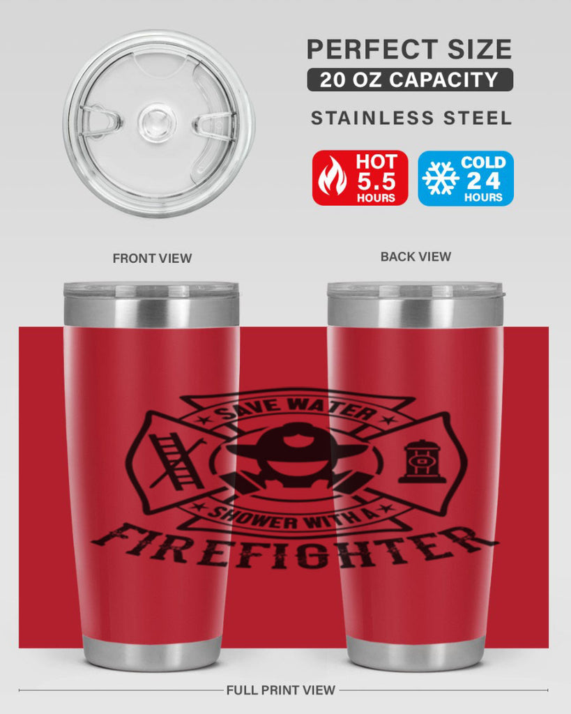 Save water Style 34#- fire fighter- tumbler