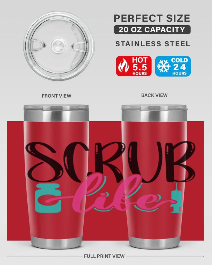 Scrub Life Style Style 46#- nurse- tumbler