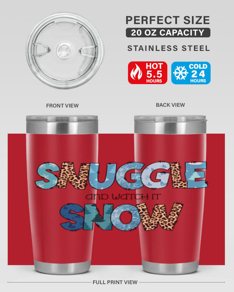 Snuggle and watch it snow 392#- winter- Tumbler