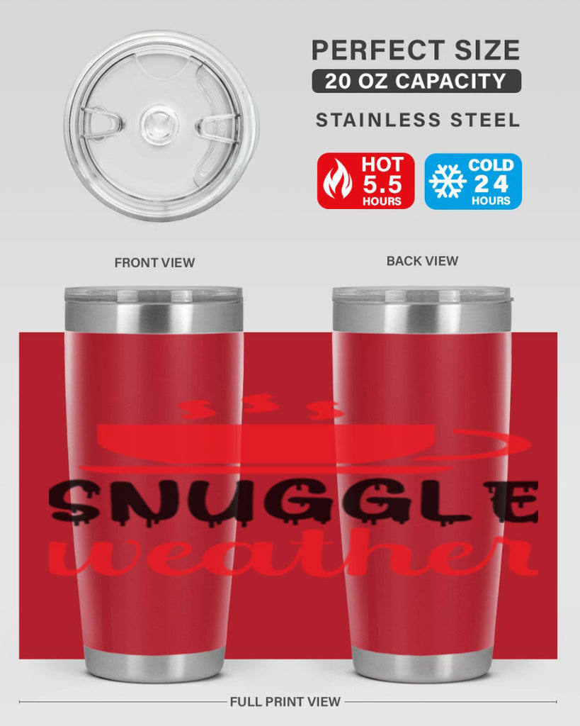 Snuggle weather 386#- winter- Tumbler